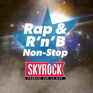 Skyrock Rap & RnB Non-Stop